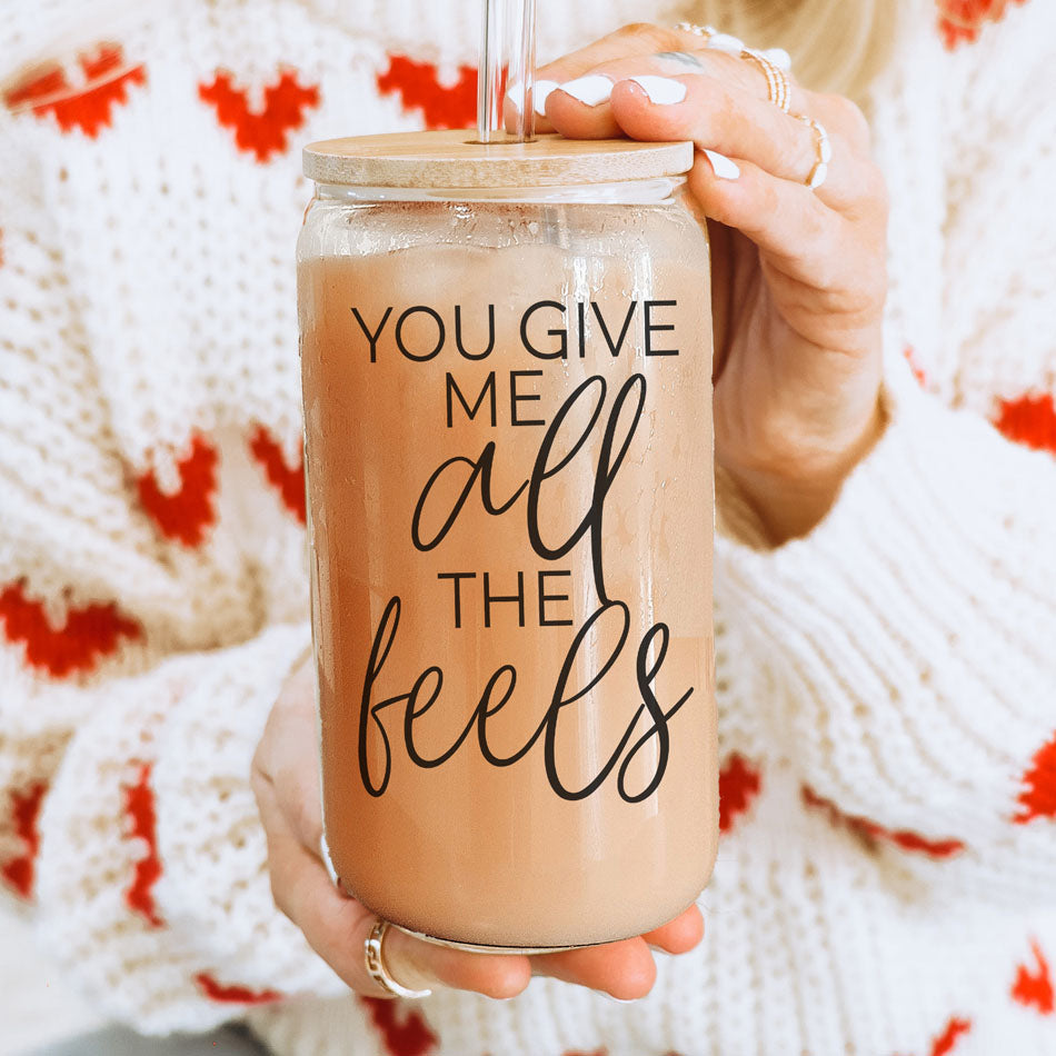 You give me all the feels coffee cup with wood lid and straws. Funny valentines day gifts for her or him. 
Funny glass cups 20oz.